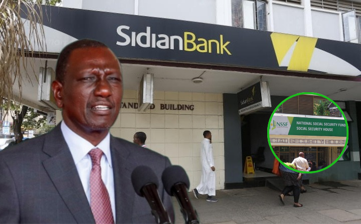 NSSF Deposits to Ruto-linked Sidian Bank Hit Ksh 800M for the First Time
